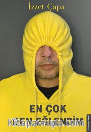 En Çok Ben Eğlendim
