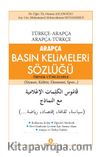 Arapça Basın Kelimeleri Sözlüğü & Örnek Cümlelerle