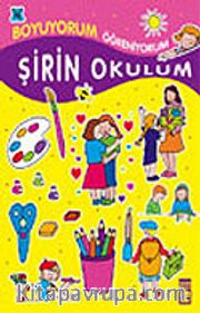 Şirin Okulum / Boyama Kitabı