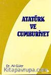 Atatürk ve Cumhuriyet