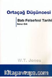 Ortaçağ Düşüncesi / Batı Felsefesi Tarihi 2. Cilt (Ciltsiz)