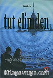 Tut Elimden
