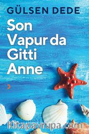 Son Vapur da Gitti Anne