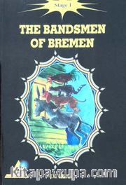 The Bandsmen of Bremen / Stage 1