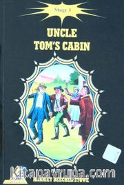 Uncle Tom's Cabin / Stage 1
