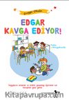 Edgar Kavga Ediyor
