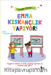 Emma Kıskançlık Yapıyor