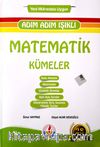 Adım Adım Işıklı Matematik - Kümeler