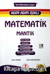 Adım Adım Işıklı Matematik - Mantık