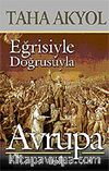 Eğrisiyle Doğrusuyla Avrupa