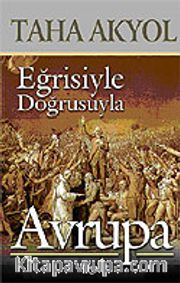 Eğrisiyle Doğrusuyla Avrupa