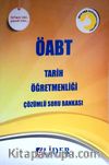 2019 ÖABT Tarih Öğretmenliği Çözümlü Soru Bankası