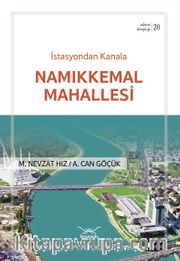 İstasyondan Kanala Namıkkemal Mahallesi / Adana Kitaplığı 20