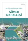 Bir Çocuğun Gözüyle Adana Sümer Mahallesi / Adana Kitaplığı 14