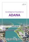 Çocukluğumun Sosyolojisi ve Adana / Adana Kitaplığı 13