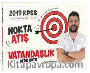 2019 KPSS Vatandaşlık Nokta Atış Ders Notları