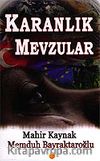 Karanlık Mevzular