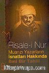 Risale-i Nur Muarızı Yazarların İsnatları Hakkında İlmi Bir Tahlil
