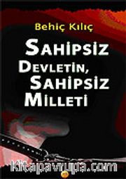 Sahipsiz Devletin, Sahipsiz Milleti