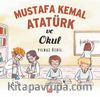 Mustafa Kemal Atatürk ve Okul