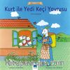 Kurt ile Yedi Keçi Yavrusu