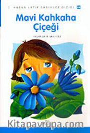 Mavi Kahkaha Çiçeği