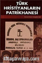 Türk Hristiyanların Patrikhanesi