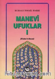 Manevi Ufuklar-1 (Kitabül Necat)