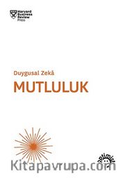 Duygusal Zeka Mutluluk