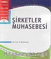 Şirketler Muhasebesi / Yrd. Doç. Dr. Şeref Kavak