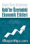 Asgari Ücret Artışlarının Kobi’ler Üzerindeki Ekonomik Etkileri