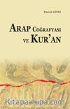 Arap Coğrafyası ve Kur’an