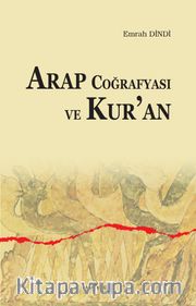Arap Coğrafyası ve Kur’an