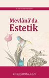 Mevlana’da Estetik