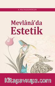 Mevlana’da Estetik