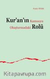 Kur’an’ın Kamuoyu Oluşturmadaki Rolü
