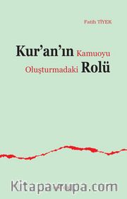 Kur’an’ın Kamuoyu Oluşturmadaki Rolü