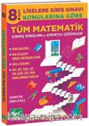 8. Sınıf LGS Konularına Göre Tüm  Matematik Çıkmış Sorular ve Çözümleri