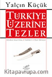 Tek Cilt - Türkiye Üzerine Tezler