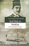 Rauf Orbay ve Hamidiye / Gazi Hamidiye'nin Şanlı Maceraları