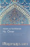 Adaleti ve Yenilikleriyle Hz. Ömer