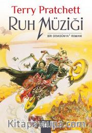 Ruh Müziği <br /> Bir Diskdünya Romanı