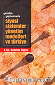 Siyasi Sistemler Yönetim Modelleri ve Türkiye