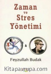 Zaman ve Stres Yönetimi