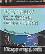 Çocuğunuzu Televizyona Teslim Etmeyin