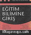 Eğitim Bilimine Giriş / Prof. Dr. Mustafa Yılman
