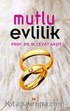 Mutlu Evlilik