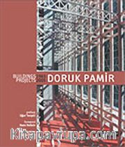 Doruk Pamir Buildings / Projects 1963-2005