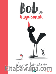 Bob ve Gaga Sanatı