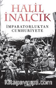 İmparatorluktan Cumhuriyete